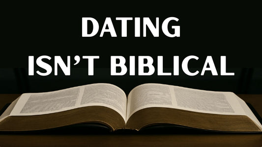 Why Christian Dating Isn’t Biblical (And What the Church Missed)